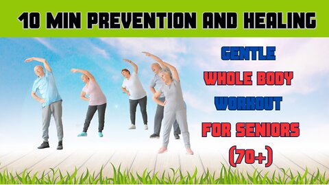 Gentle Whole Body Workout for Seniors