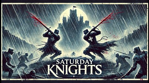 Saturday Knights: Epic Medieval Mayhem