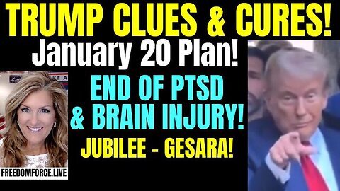 Trump Clues! Cures Released! (PTSD) Sunday 1.5.25