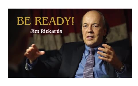 "This SHOCKING News Will Be Going GLOBAL" - Jim Rickards