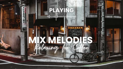 Mix Melodies Coffee