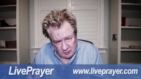 Liveprayer with Bill Keller 2/17/25