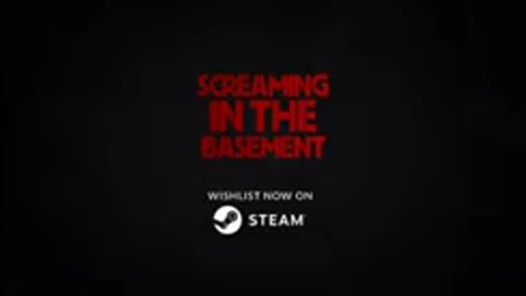 Screaming In The Basement - Official Reveal Trailer