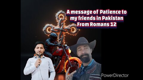 A message of patience to my friends in Pakistan Romans 12