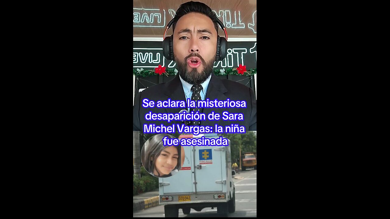NOTICIA: Se aclara la misteriosa desaparición de Sara Michel Vargas: la niña fue asesinada.