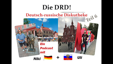 DRD! – Deutsch-russische Diskutheke – 6. Sendung