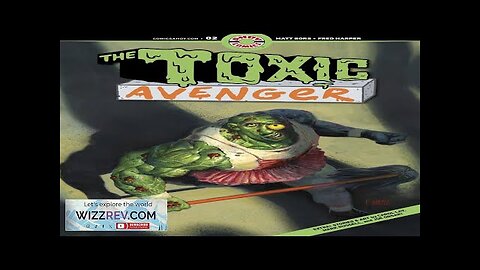 Toxic Avenger #2 (Cover A Harper) Review