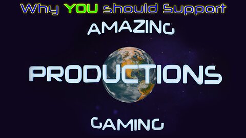 Amazing Gaming Productions Has Your Back