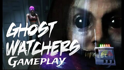 This Ghost Was Completely Unhinged! 👻 Ghost Watchers Funny Gameplay
