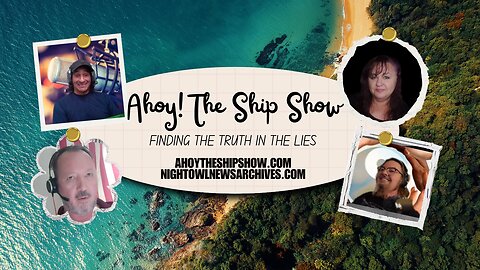 Ahoy The Ship Show - 03/10/2025