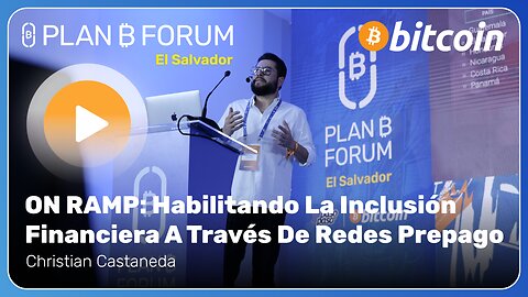 ON RAMP: Habilitando La Inclusión Financiera A Través De Redes Prepago