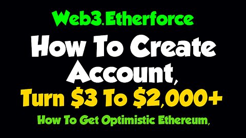 How To Create Etherforce Account || How To Get Optimistic Ethereum || Fastest Legit Income