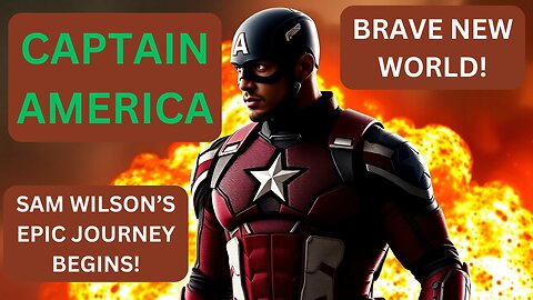 Captain America: Brave New World – Everything You Need to Know Before Release!