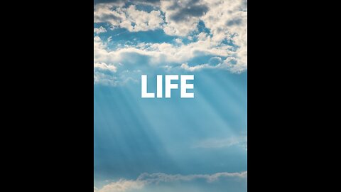 Life