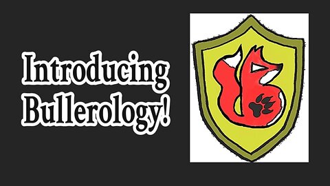 Introducing Bullerology.