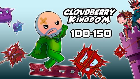 CLOUDBERRY KINGDOM 2025-LEVELS 100-150