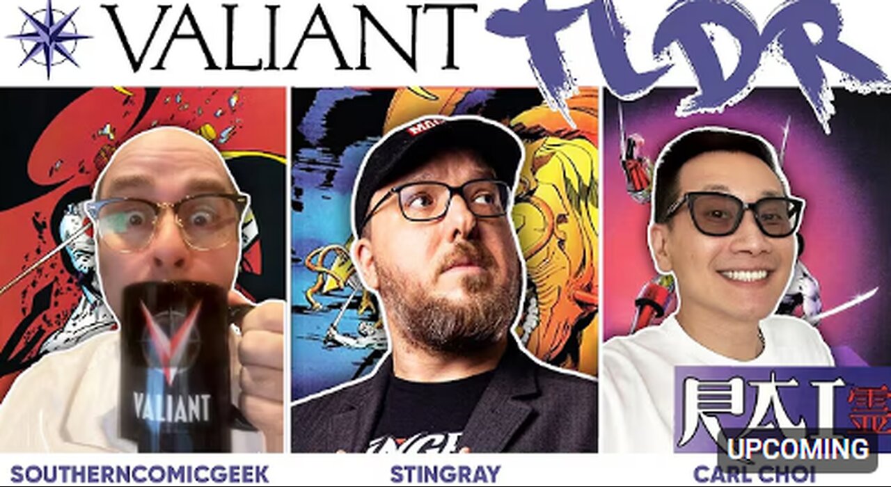 VALIANT TLDR! | Thursday Run Down!