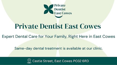 Top Dentist in East Cowes – Expert Dental Care for You!