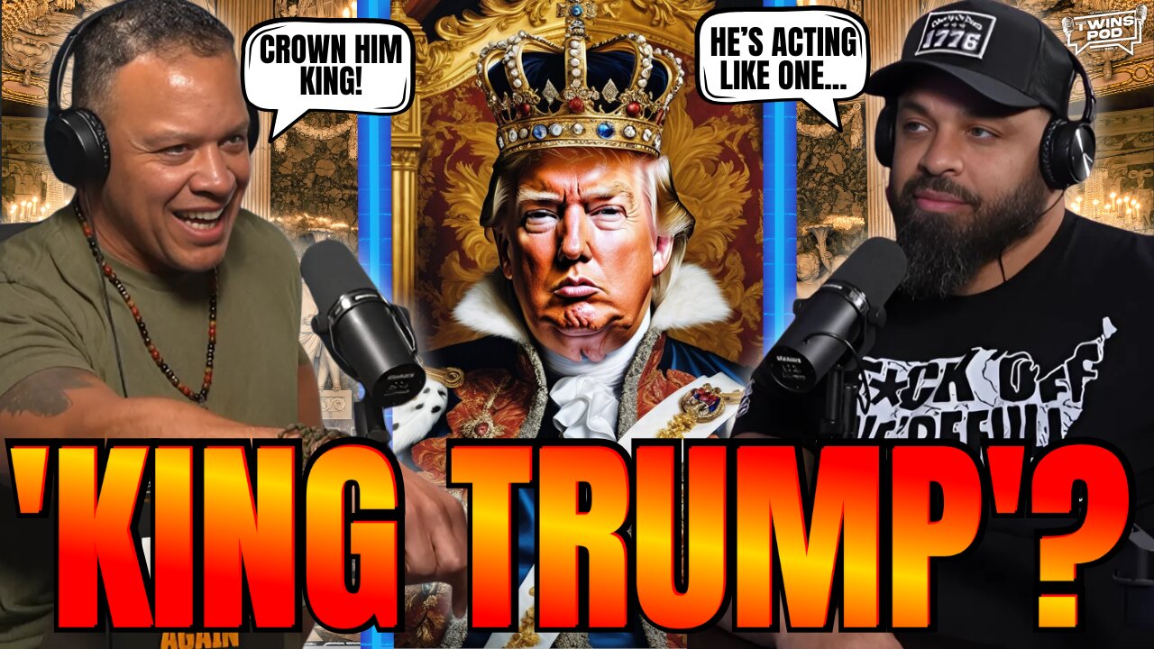 Should We Make Trump The "King" of America?