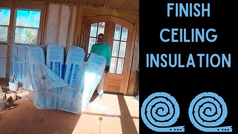 Finishing The Rest of the House Ceiling Insulation