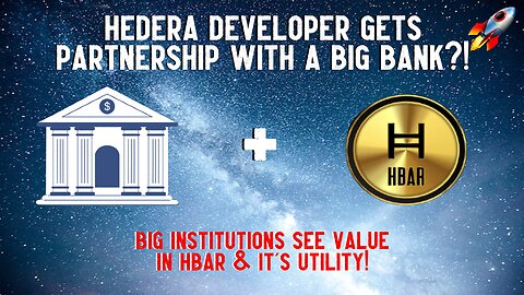 Hedera Developer Gets Partnership With A BIG BANK?!