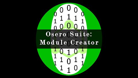 Osero Suite: Module Creator Tutorial