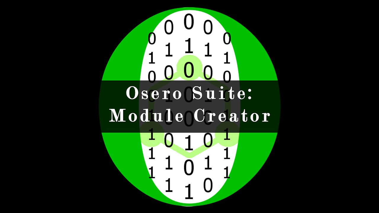 Osero Suite: Module Creator Tutorial