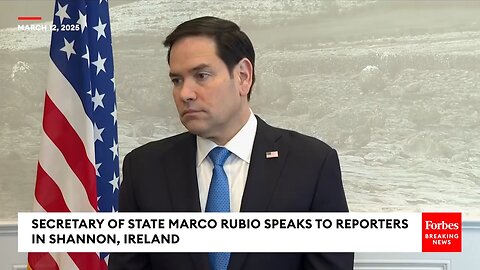 Marco Rubio On Next Steps With Russia After Ukraine Accepts U.S. Ceasefire Proposal