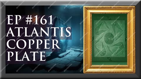 The Copper Plate of Atlantis: Unlocking the Secrets of an Ancient Civilization!