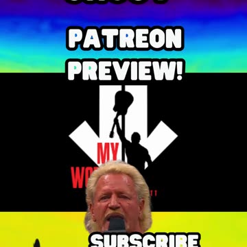 PATREON PREVIEW!! ”...what did he (Jeff Jarrett) call you?…” Subscribe !