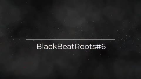 BlackBeatRoots#EP01 ♫ The POWER of HIP HOP at its BEST!