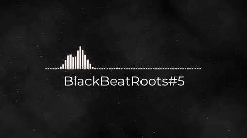 BlackBeatRoots#EP01 ♫ The POWER of HIP HOP at its BEST!