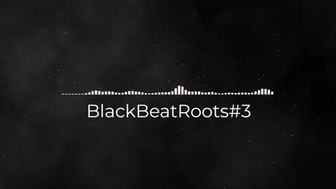 BlackBeatRoots#EP01 ♫ The POWER of HIP HOP at its BEST!