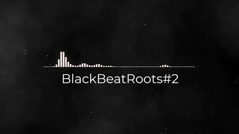 BlackBeatRoots#EP01 ♫ The POWER of HIP HOP at its BEST!