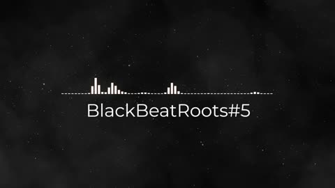 BlackBeatRoots#EP01 ♫ The POWER of HIP HOP at its BEST!