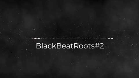 BlackBeatRoots#EP01 ♫ The POWER of HIP HOP at its BEST!