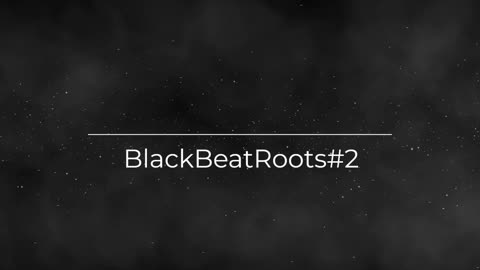 BlackBeatRoots#EP01 ♫ The POWER of HIP HOP at its BEST!