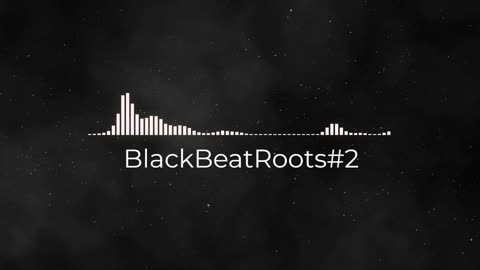 BlackBeatRoots#EP01 ♫ The POWER of HIP HOP at its BEST!