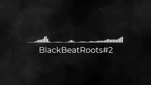 BlackBeatRoots#EP01 ♫ The POWER of HIP HOP at its BEST!