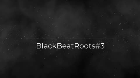 BlackBeatRoots#EP01 ♫ The POWER of HIP HOP at its BEST!