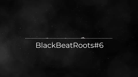 BlackBeatRoots#EP01 ♫ The POWER of HIP HOP at its BEST!