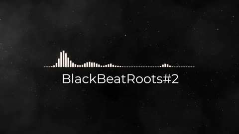 BlackBeatRoots#EP01 ♫ The POWER of HIP HOP at its BEST!