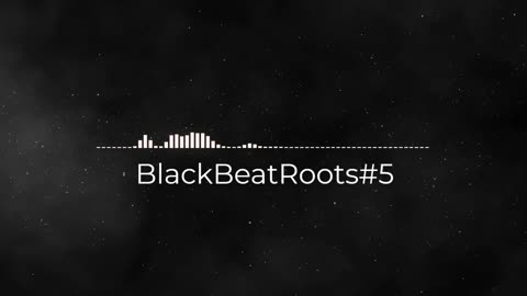 BlackBeatRoots#EP01 ♫ The POWER of HIP HOP at its BEST!