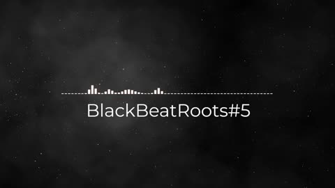 BlackBeatRoots#EP01 ♫ The POWER of HIP HOP at its BEST!