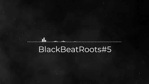 BlackBeatRoots#EP01 ♫ The POWER of HIP HOP at its BEST!