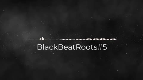 BlackBeatRoots#EP01 ♫ The POWER of HIP HOP at its BEST!