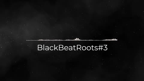 BlackBeatRoots#EP01 ♫ The POWER of HIP HOP at its BEST!