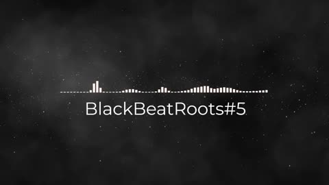 BlackBeatRoots#EP01 ♫ The POWER of HIP HOP at its BEST!