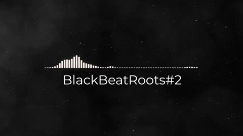 BlackBeatRoots#EP01 ♫ The POWER of HIP HOP at its BEST!