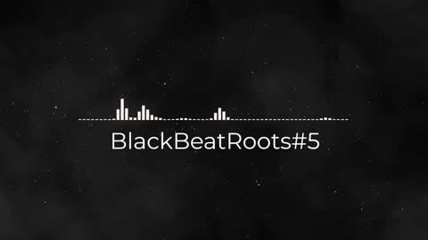 BlackBeatRoots#EP01 ♫ The POWER of HIP HOP at its BEST!